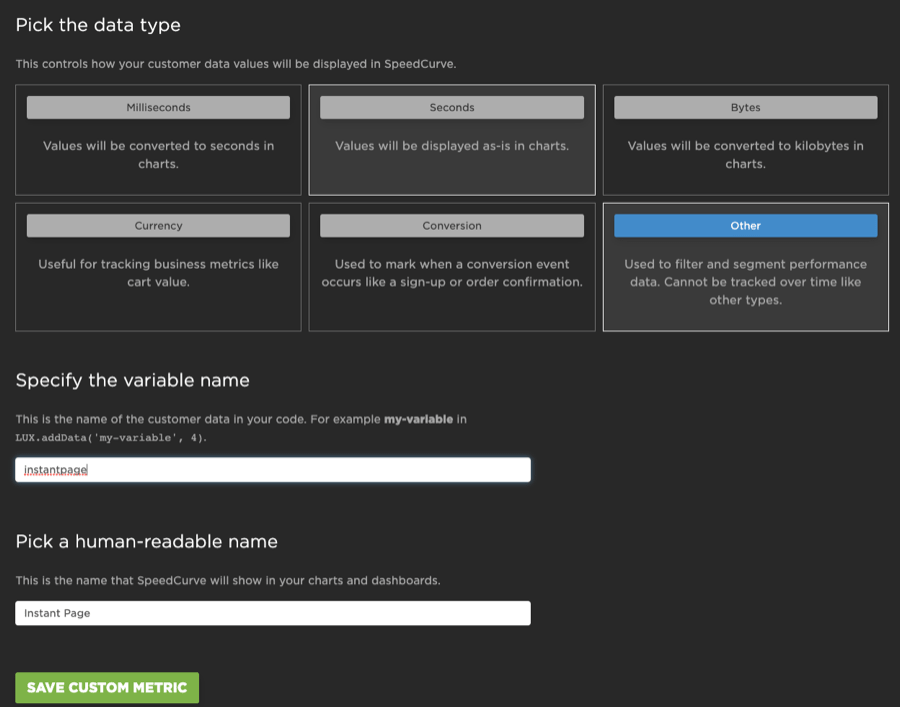 SpeedCurve's custom data page, with 'Other' set for the data type, 'instantpage' indicating the variable name and 'Instant Page' as the human readable name